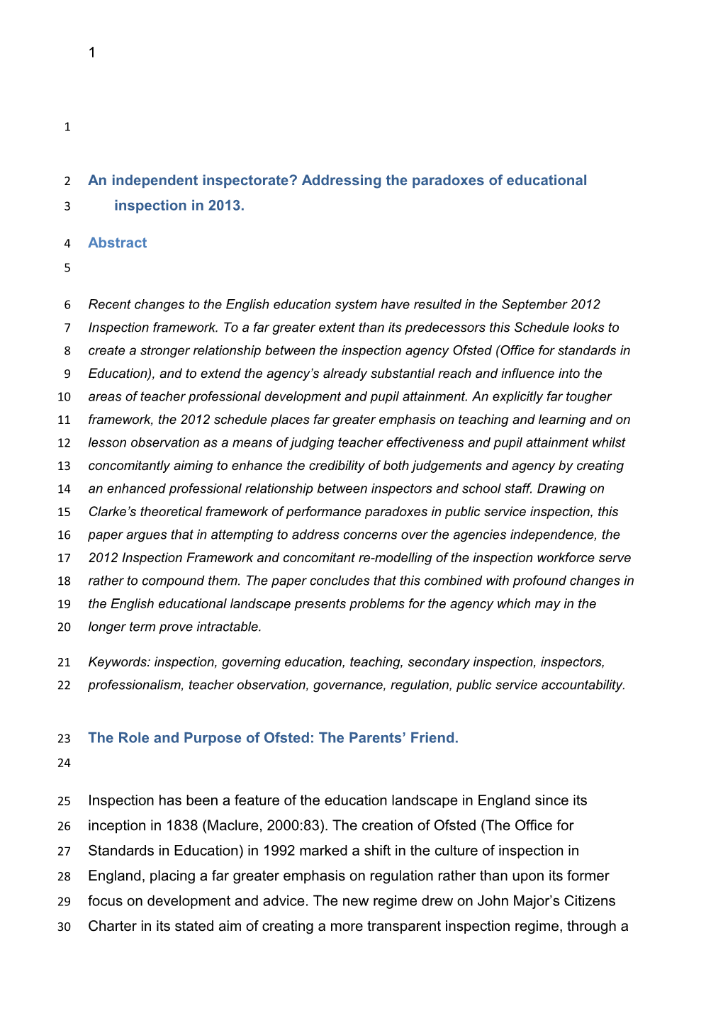 An Independent Inspectorate?Addressing the Paradoxes of Educational Inspection in 2013