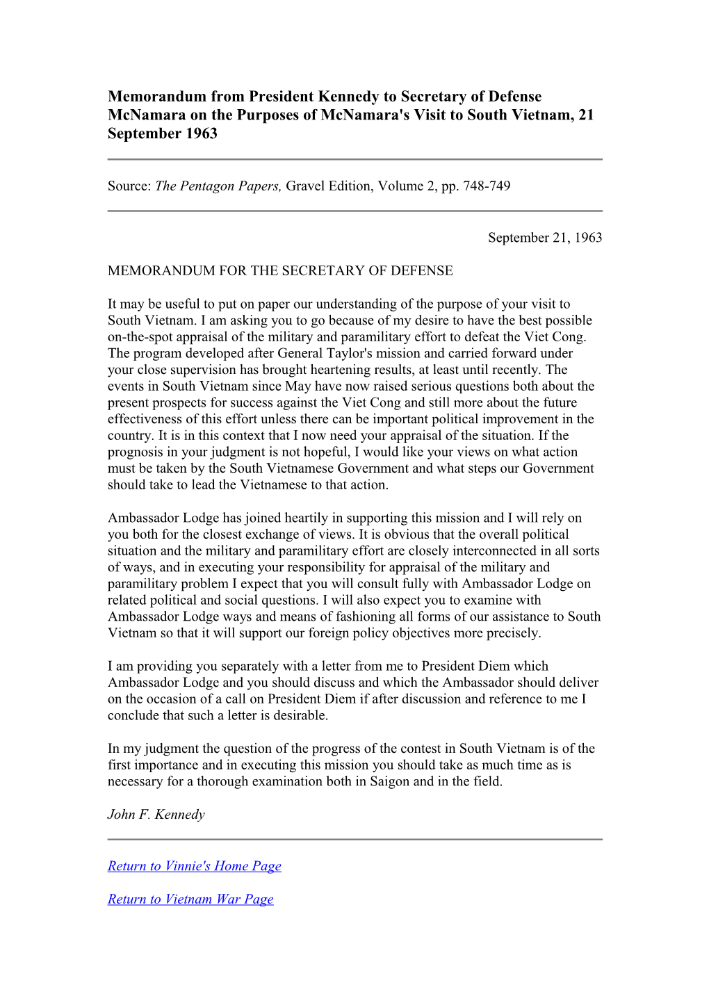 Memorandum from President Kennedy to Secretary of Defense Mcnamara on the Purposes of Mcnamara's