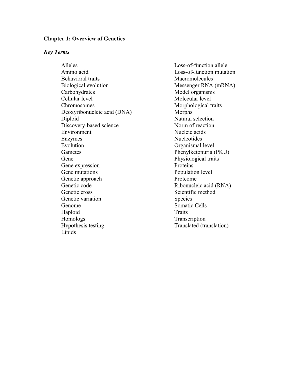 Chapter 1: Overview of Genetics