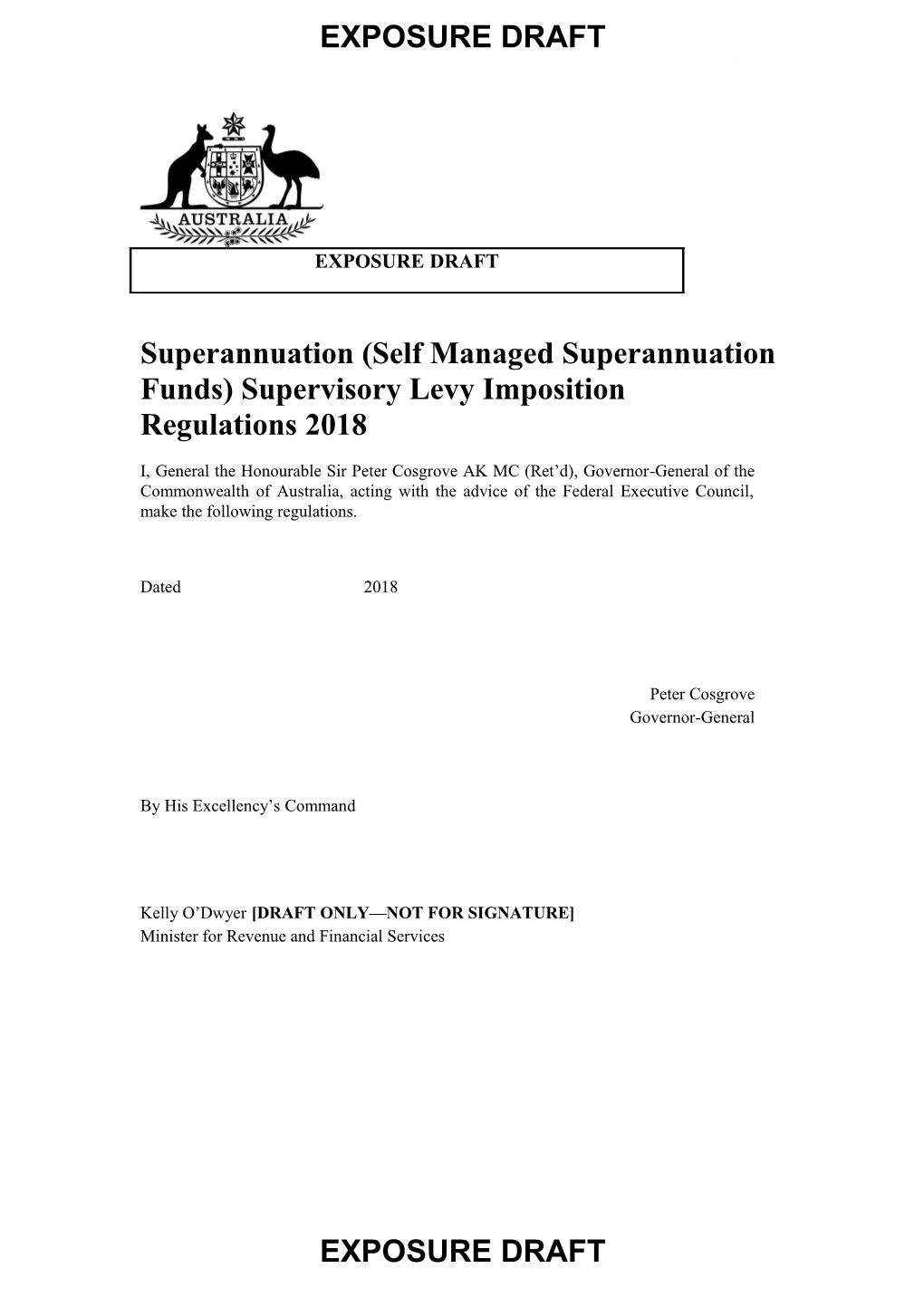 Exposure Draft - Superannuation (Self Managed Superannuation Funds) Supervisory Levy Imposition