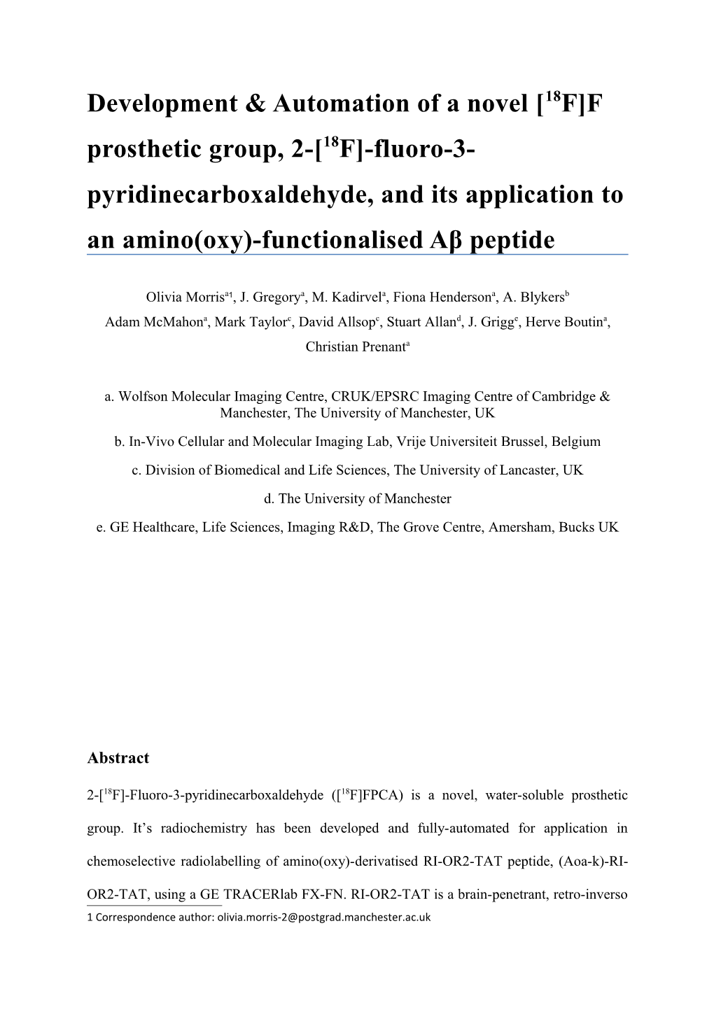 Development & Automation of a Novel 18F F Prosthetic Group, 2- 18F -Fluoro-3-Pyridine
