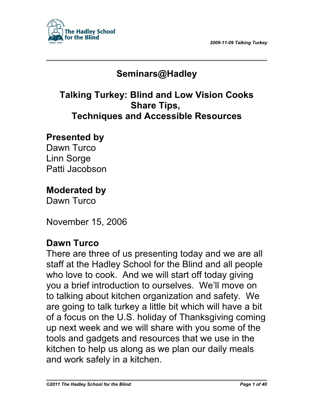 Talking Turkey: Blind and Low Vision Cooks Share Tips
