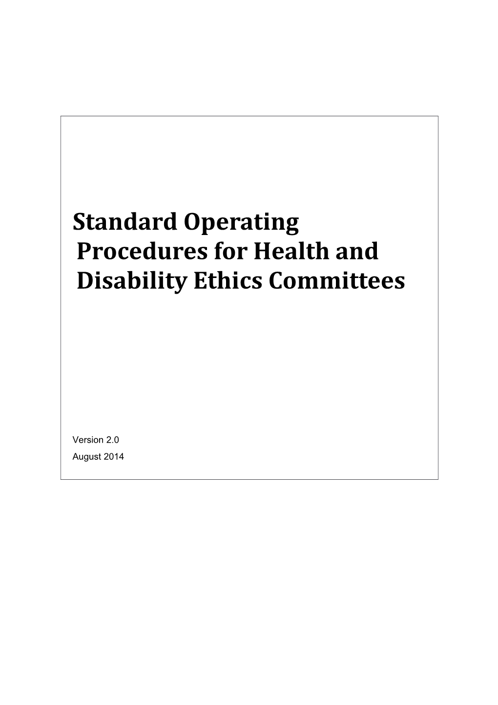 Standard Operating Procedures for Health and Disability Ethics Committees