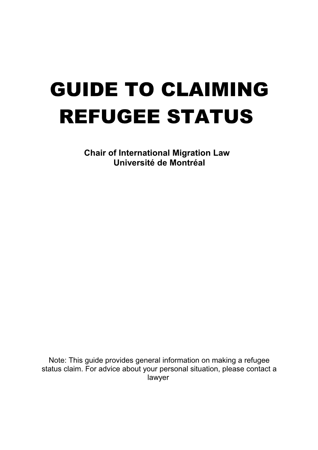 Guide to Claiming Refugee Status