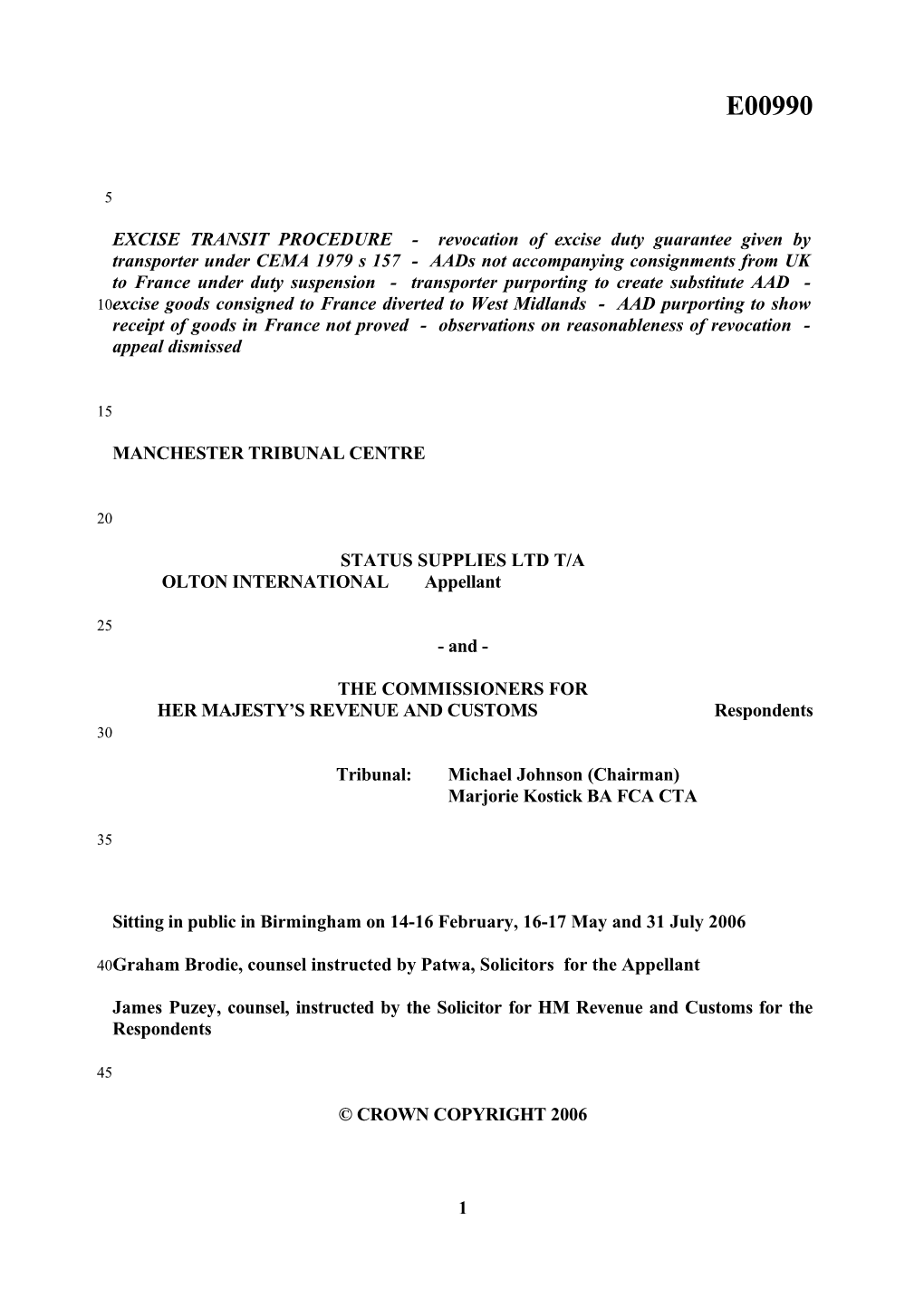 EXCISE TRANSIT PROCEDURE - Revocation of Excise Duty Guarantee Given by Transporter Under