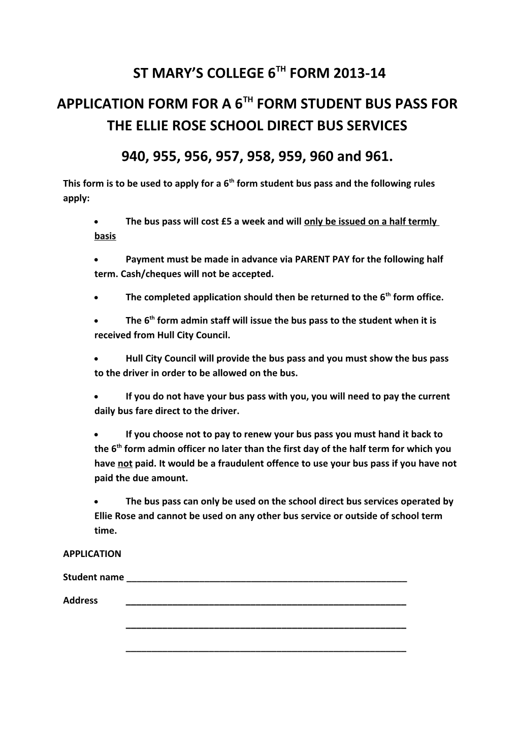 Application Form for a 6Th Form Student Bus Pass for the Ellie Rose School Direct Bus Services
