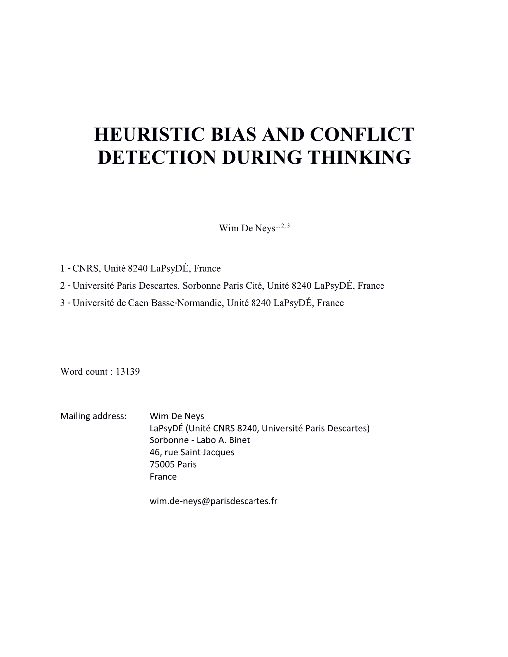Heuristic Bias and Conflict Detection During Thinking