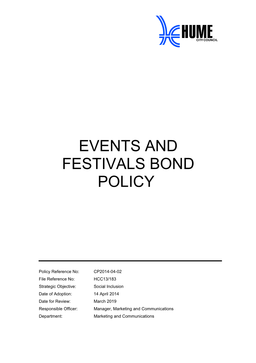 Events and Festivals Bond Policy