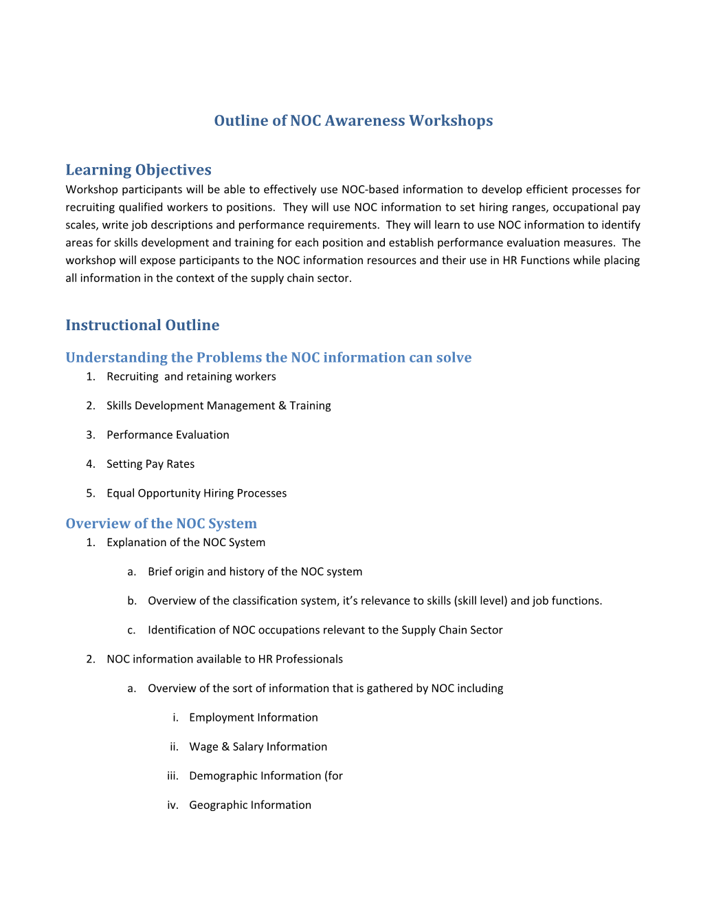 Outline of NOC Awareness Workshops