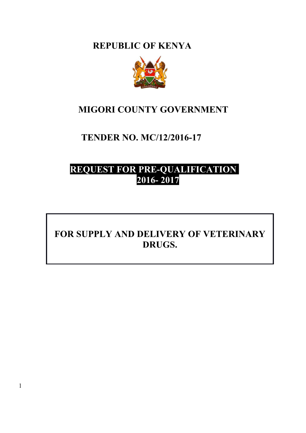 Pre-Qualification of Suppliers for the Supply/Provision of Goods