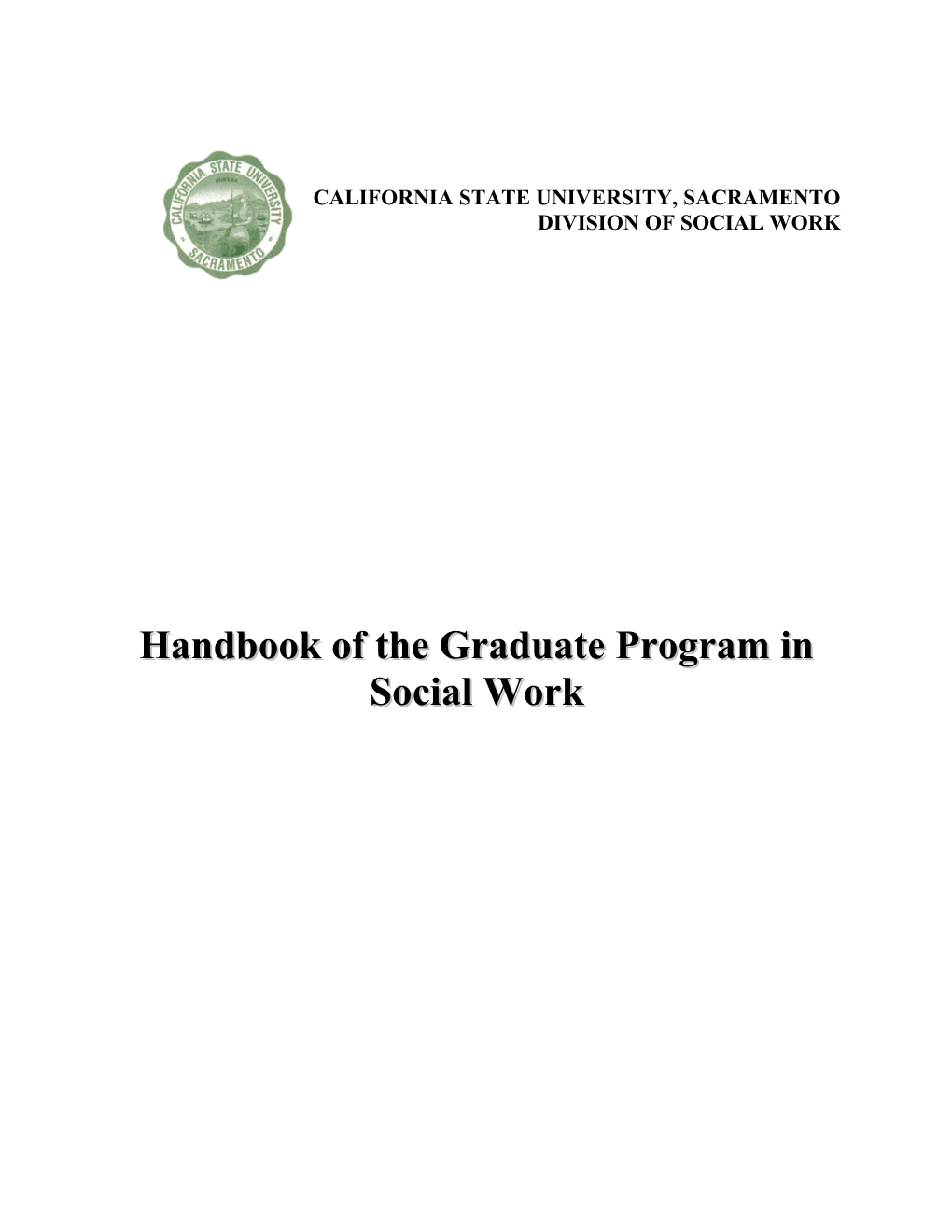 Handbook of the Graduate Program in Social Work