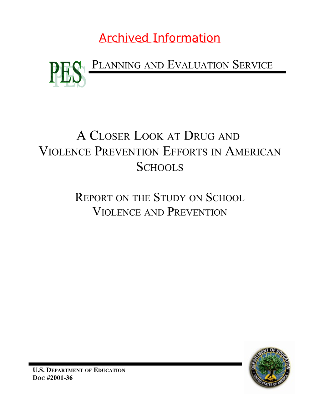 Archived: Report on the Study on School Violence and Prevention -EXEC SUMMARY