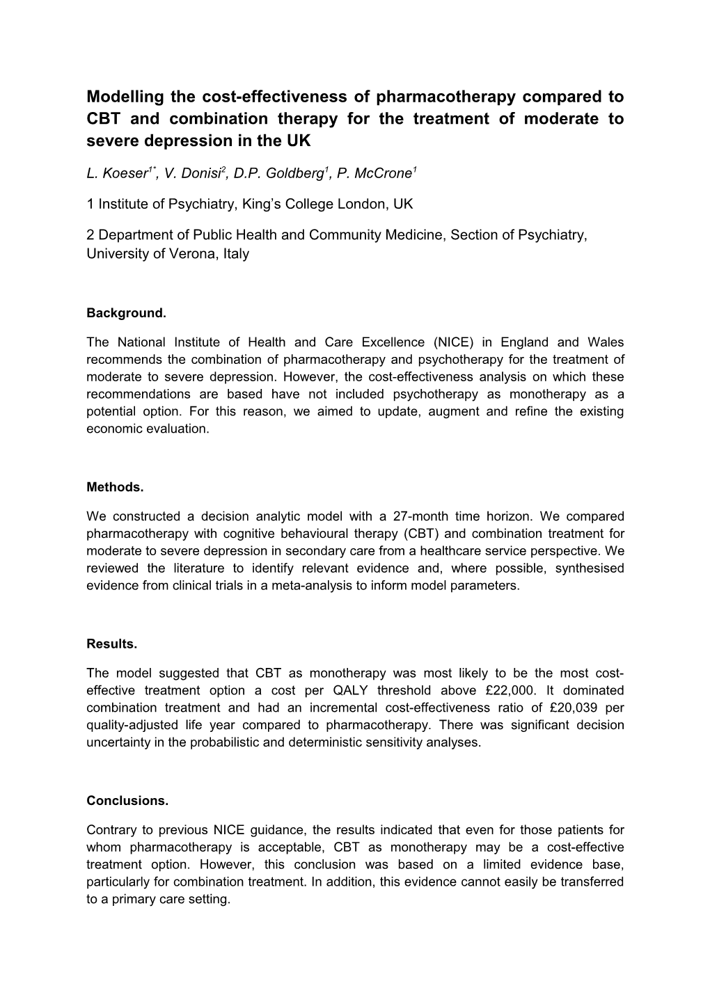 Modelling the Cost-Effectiveness of Pharmacotherapy Compared to Psychotherapy and Combination