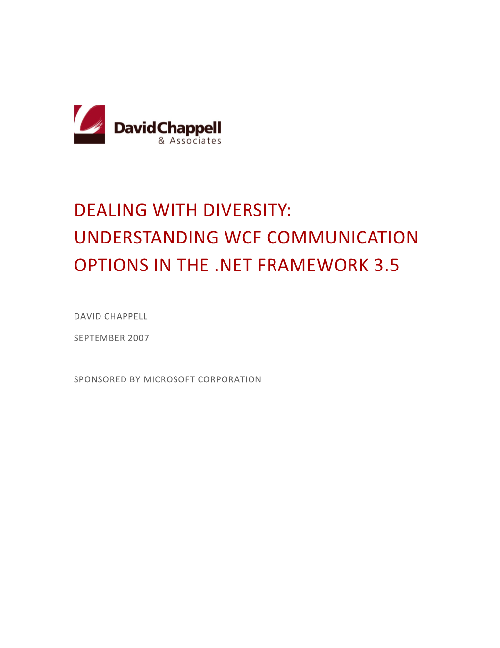 Dealing with Diversity: Understanding WCF Communication Options in the .NET Framework 3.5