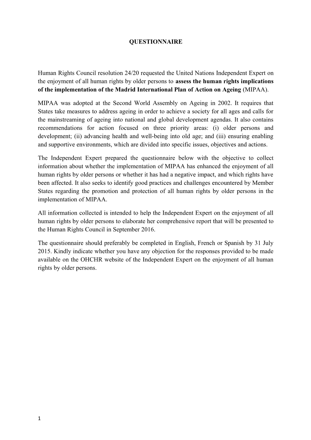 Human Rights Council Resolution 24/20 Requested the United Nations Independent Expert On