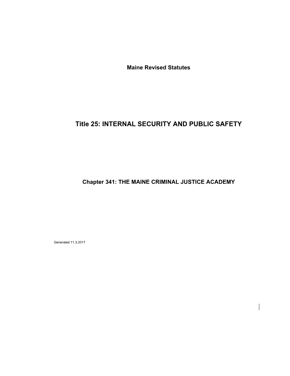 MRS Title 25 2803-A. POWERS and DUTIES of the BOARD of TRUSTEES
