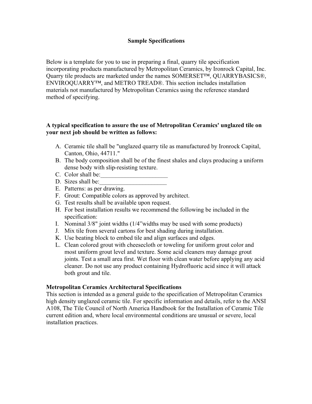 Below Is a Template for You to Use in Preparing a Final, Quarry Tile Specification Incorporating