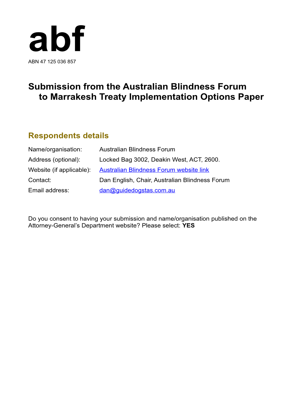 Australian Blindness Forum - Submission to Marrakesh Treaty Implementation Options Paper