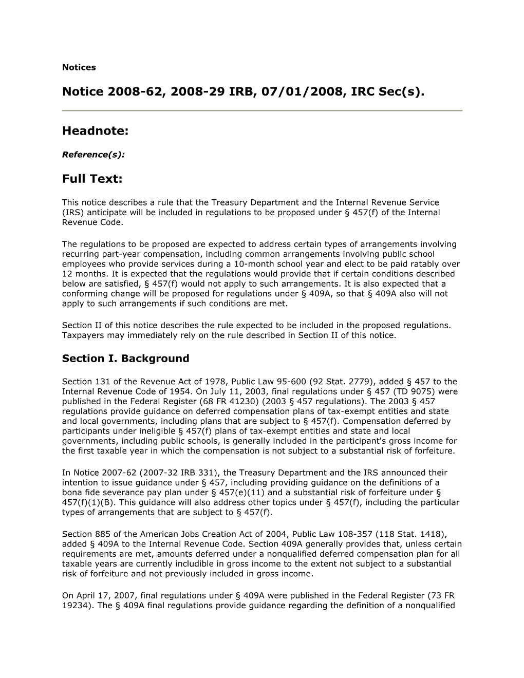 Notice 2008-62, 2008-29 IRB, 07/01/2008, IRC Sec(S)