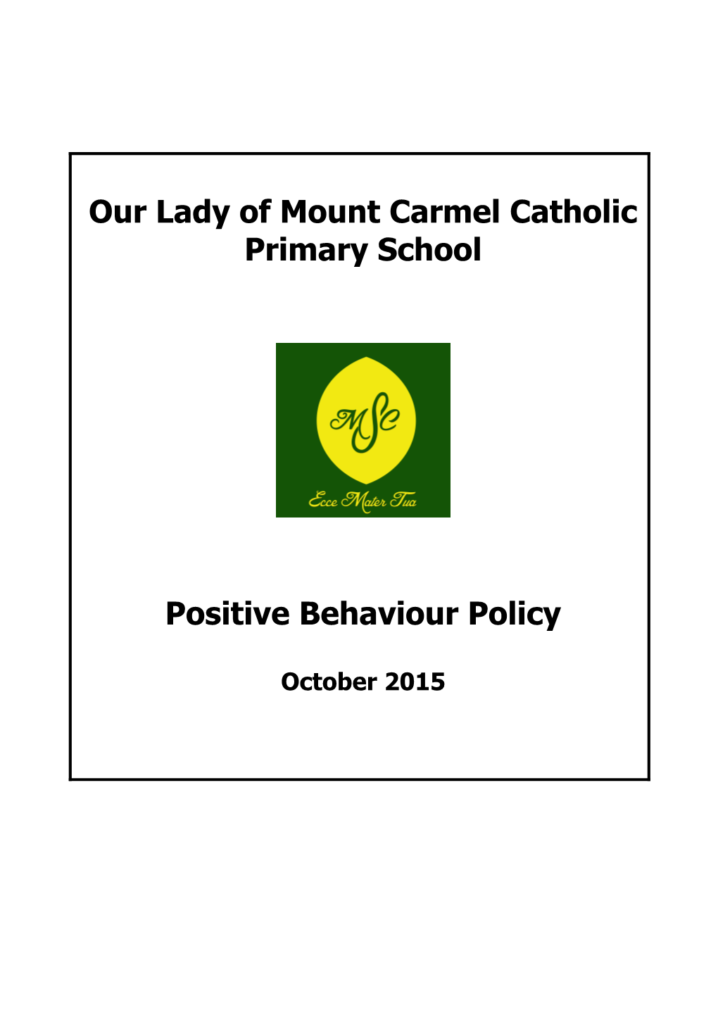 Our Lady of Mount Carmel Primary School