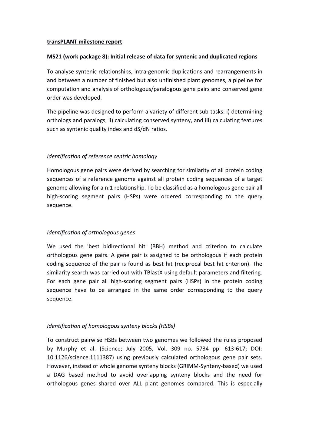 MS21 (Work Package 8): Initial Release of Data for Syntenic and Duplicated Regions