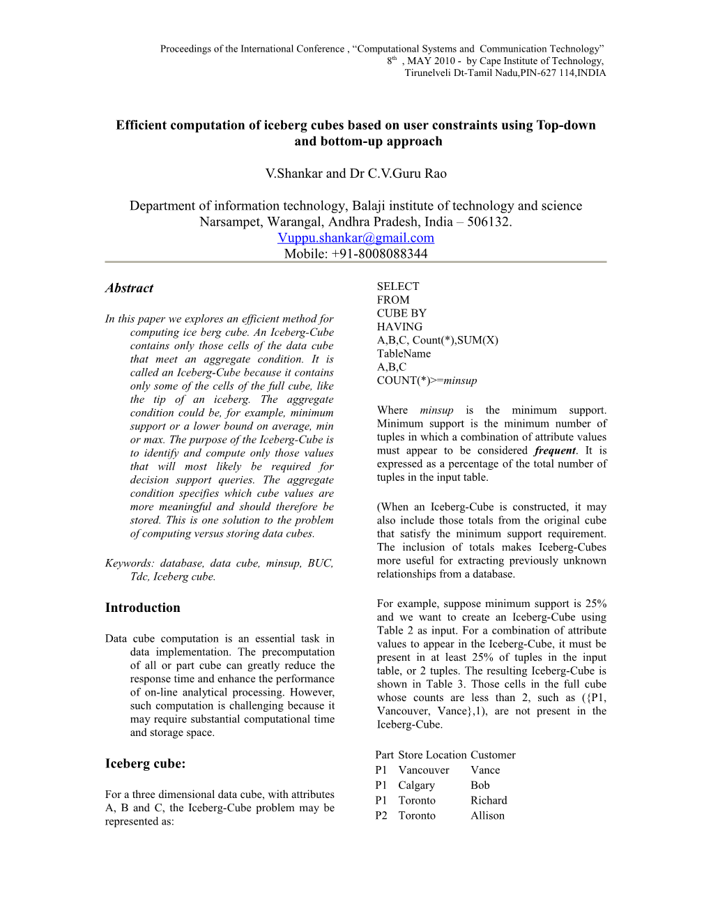 Efficient Computation of Ice-Burg Cubes Based on User Constraints Using Top-Down and Bottom-Up