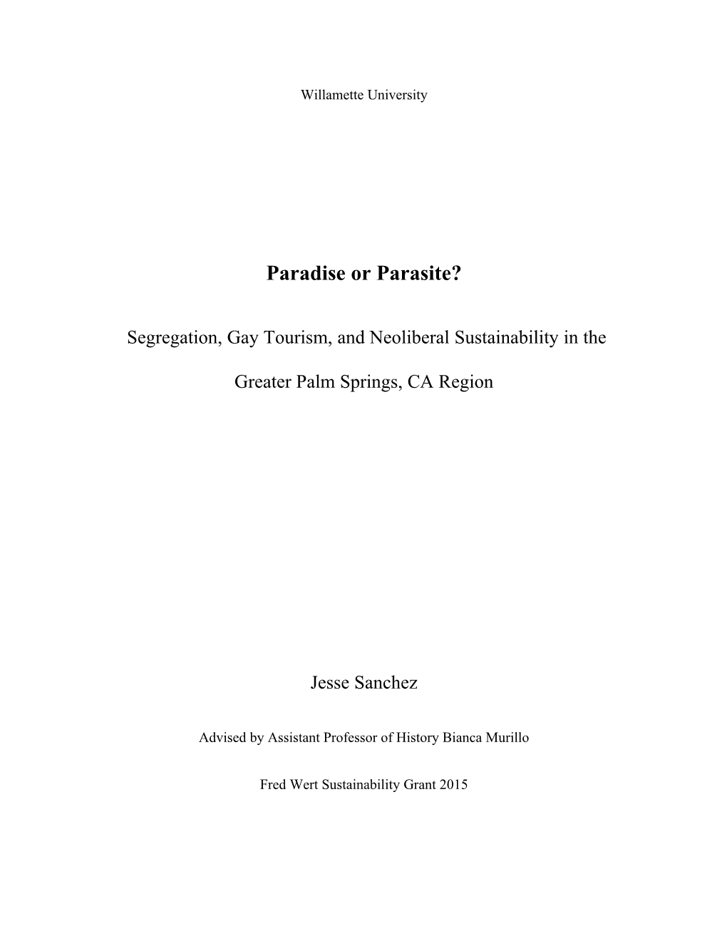 Paradise Or Parasite?