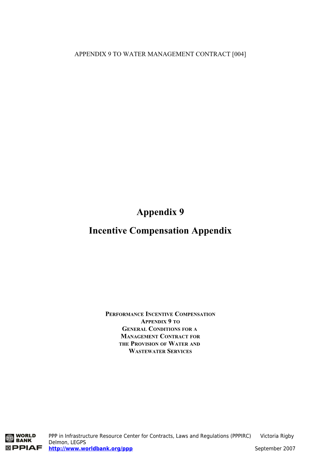Appendix 9 to Water Management Contract 004