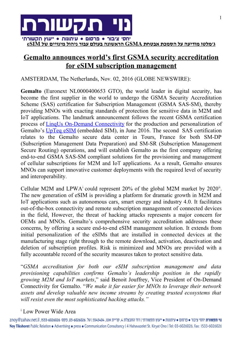 Gemalto Announces World S First GSMA Security Accreditation for Esim Subscription Management