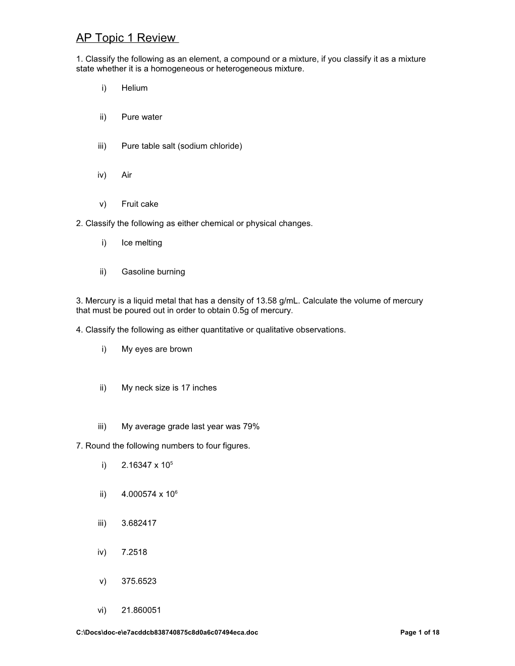 Convert Both of These to Scientific Notation