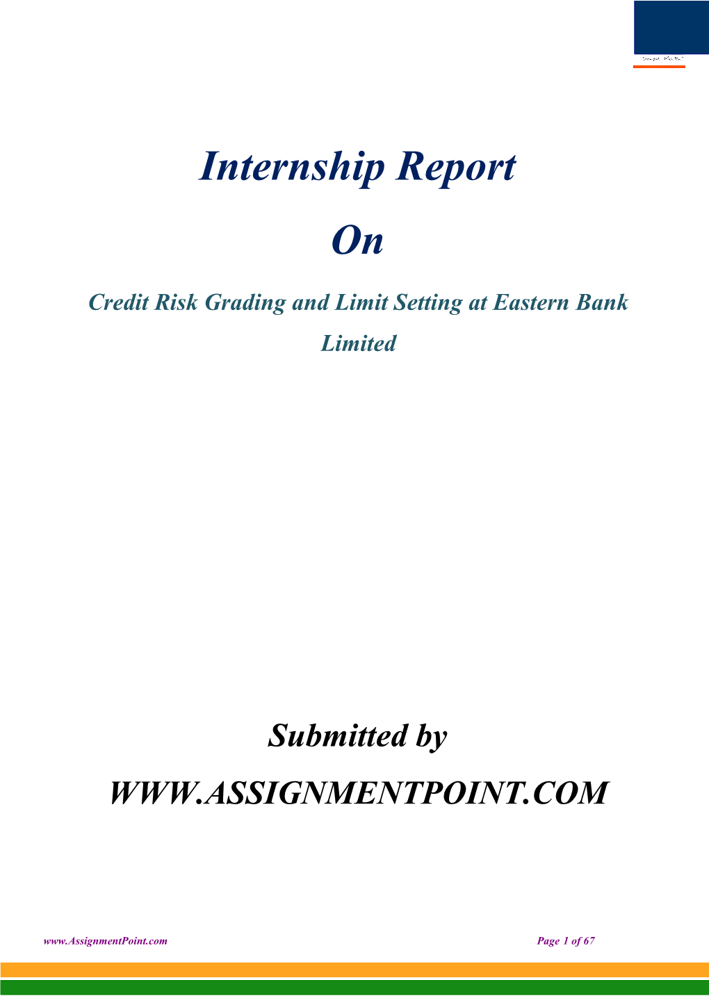 Credit Risk Grading and Limit Setting at Eastern Bank Limited