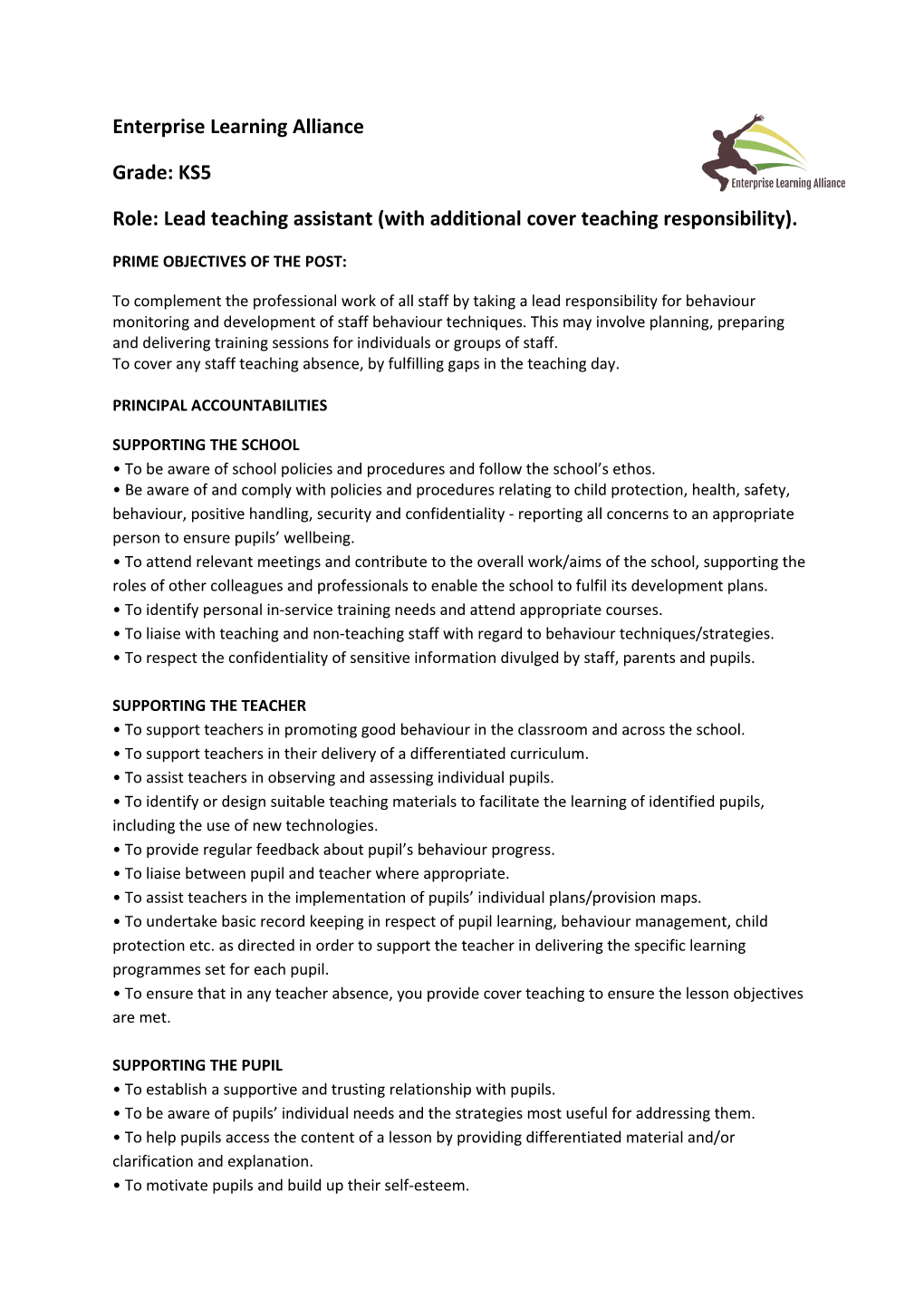 Role: Lead Teaching Assistant (With Additional Cover Teaching Responsibility)