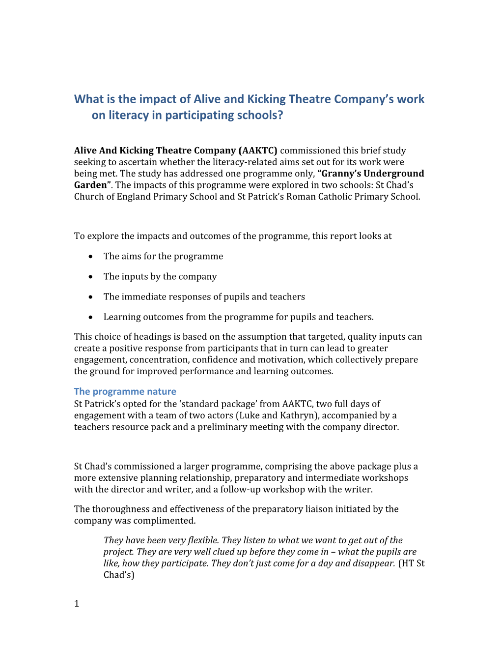 What Is the Impact of Alive and Kicking Theatre Company S Work on Literacy in Participating