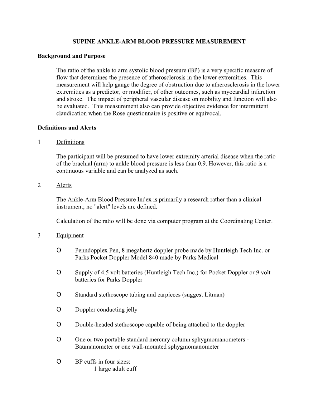 Supine Ankle-Arm Blood Pressure Measurement