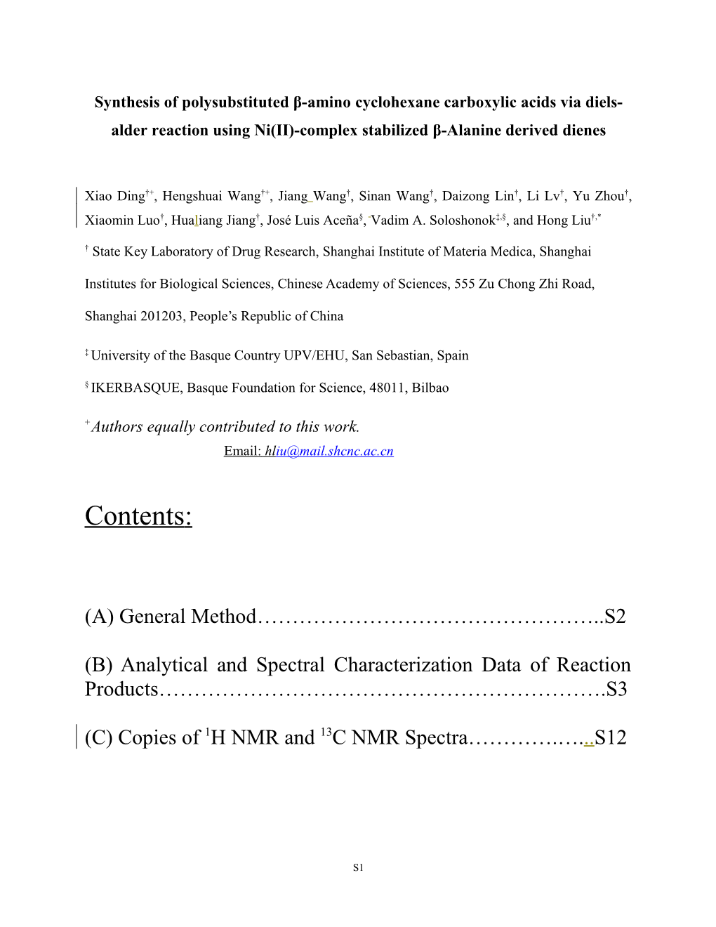 Design of Ni(II)-Complex Stabilized -Alanine Derived Dienes; Generalized Approach For