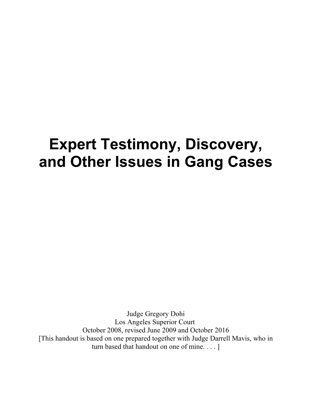 Expert, Schmexpert: Cross-Examining Experts