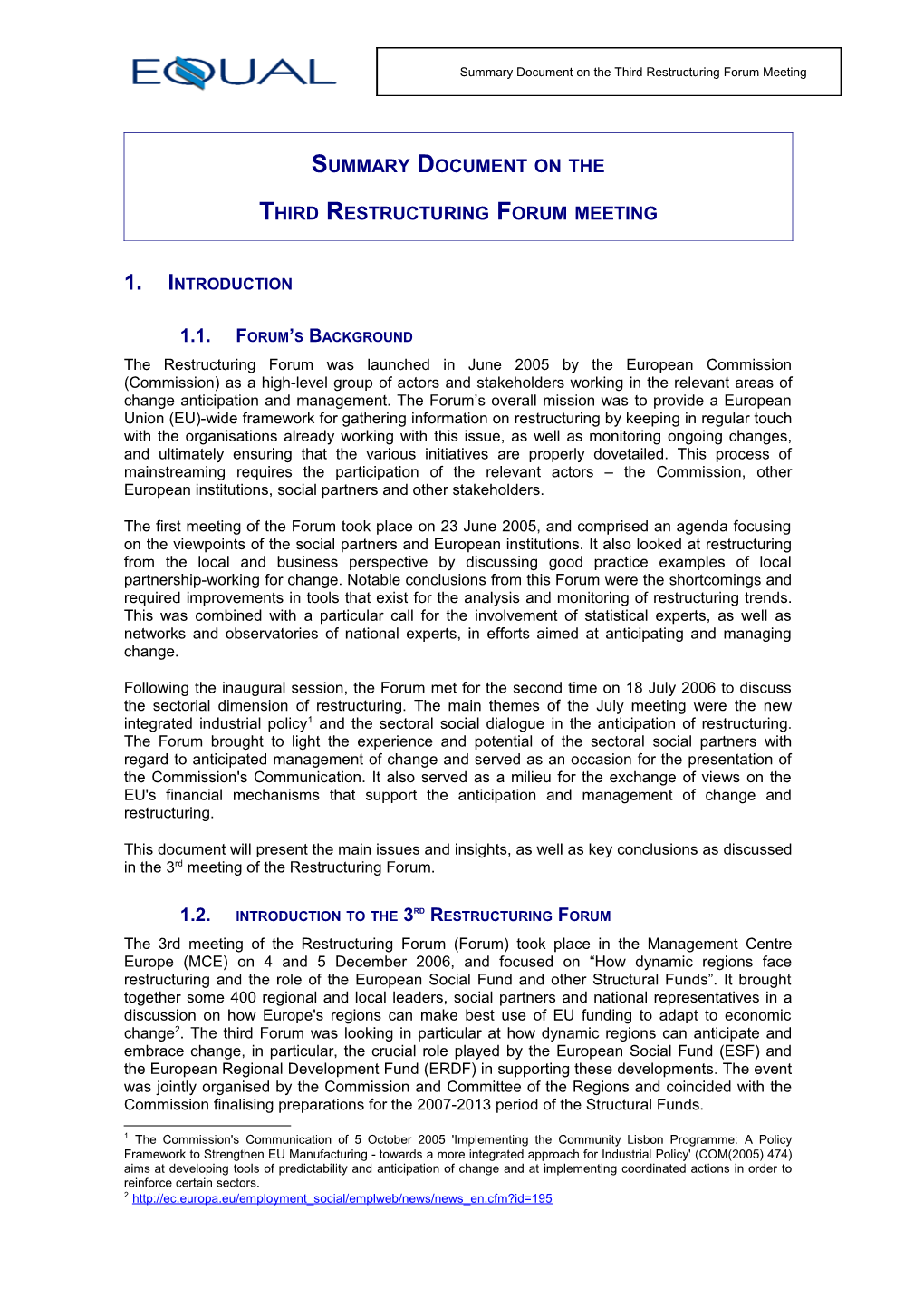 Summary Document on the 'Restructuring' Forum - 3Rd Session