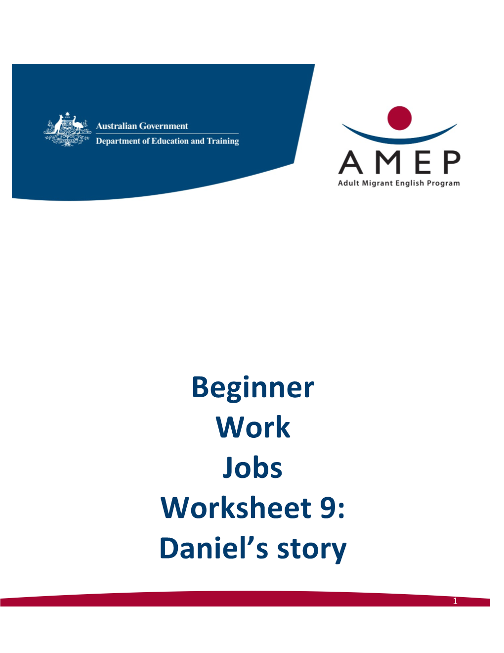 Beginner Work Jobs Worksheet 9: Daniel S Story