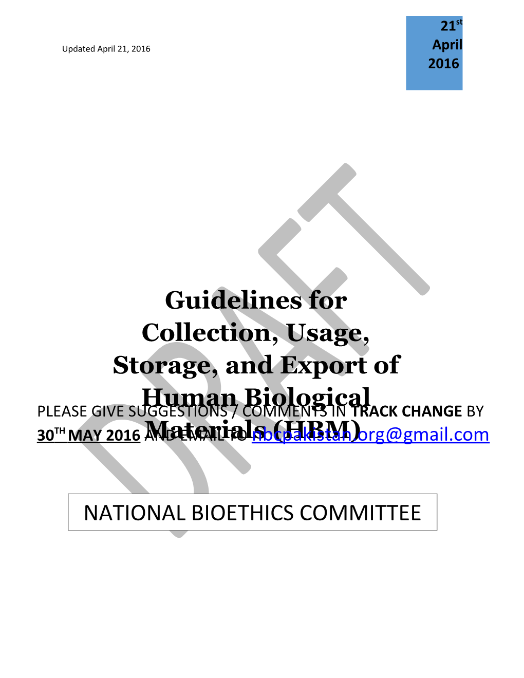 Guidelines for Collection, Usage, Storage, and Export of Human Biological Materials in Research