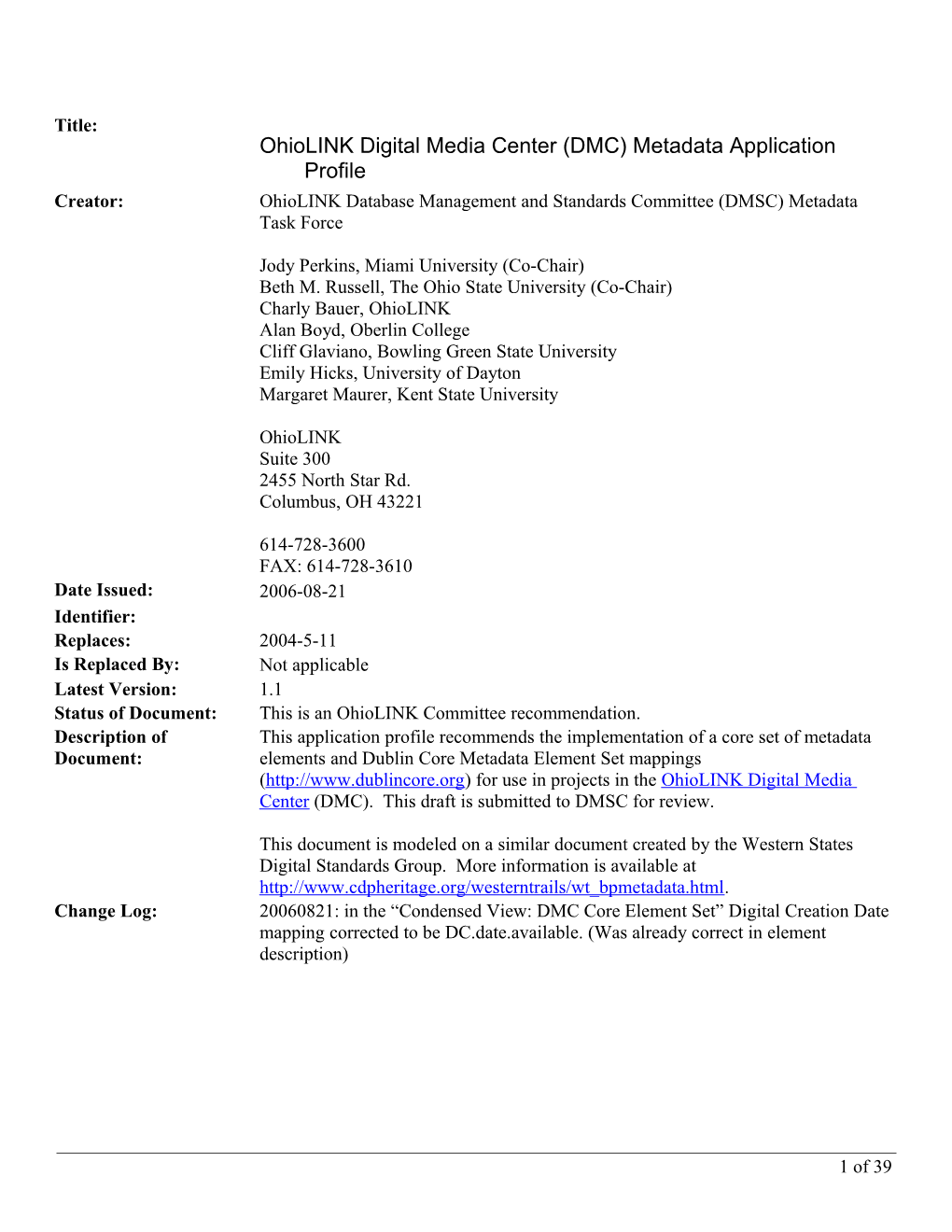 Ohiolinkdigitalmediacenter (DMC) Metadata Application Profile