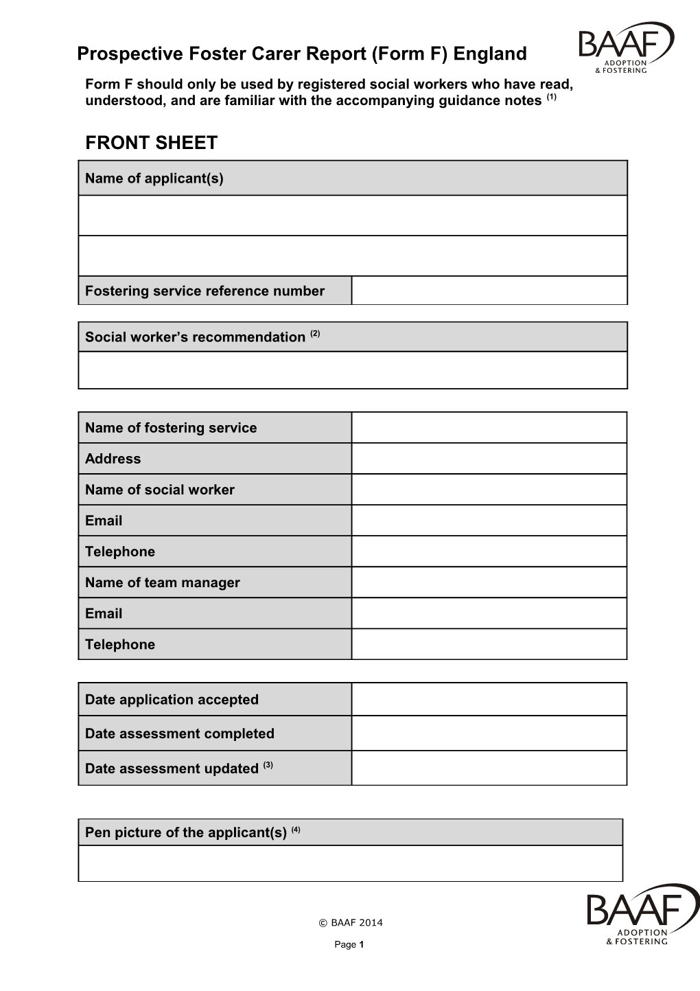 Form F Should Only Be Used by Registered Social Workers Who Have Read, Understood, And