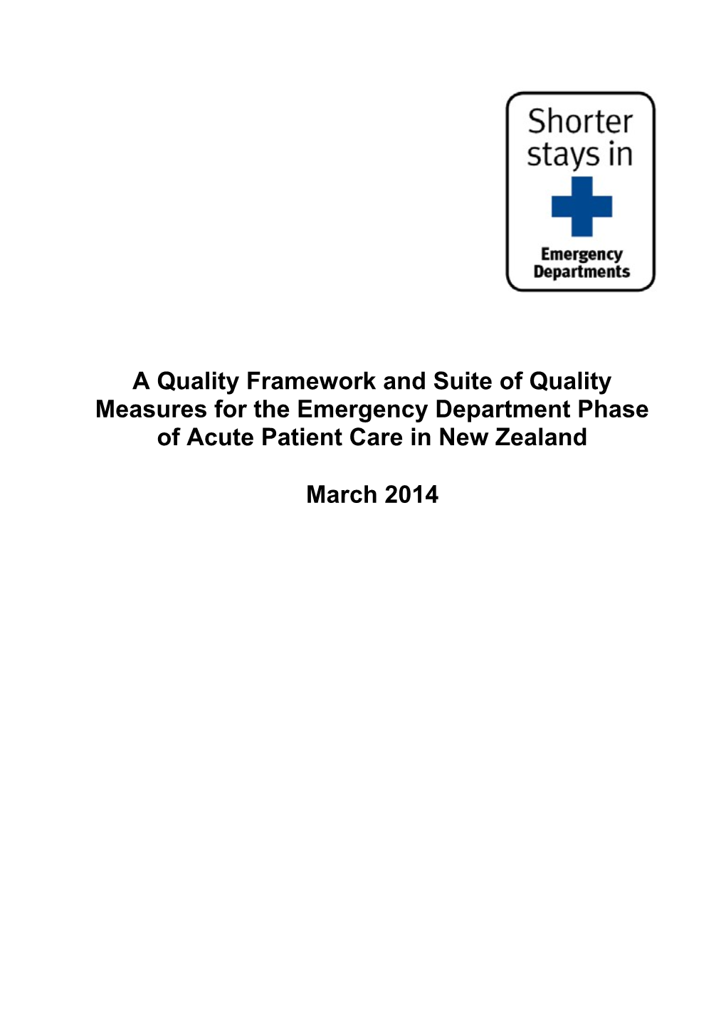 A Quality Framework and Suite of Quality Measures for the Emergency Department Phase Of