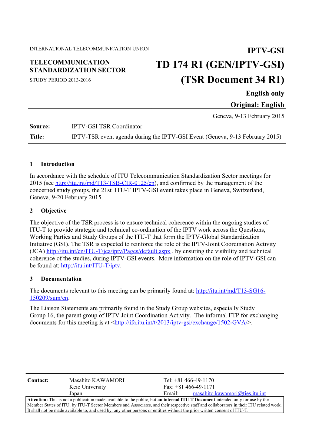 1 - TD 174R1 (GEN/IPTV-GSI) TSR Doc. 34R1