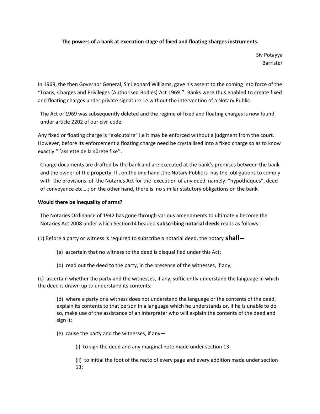 The Powers of a Bank at Execution Stage of Fixed and Floating Charges Instruments