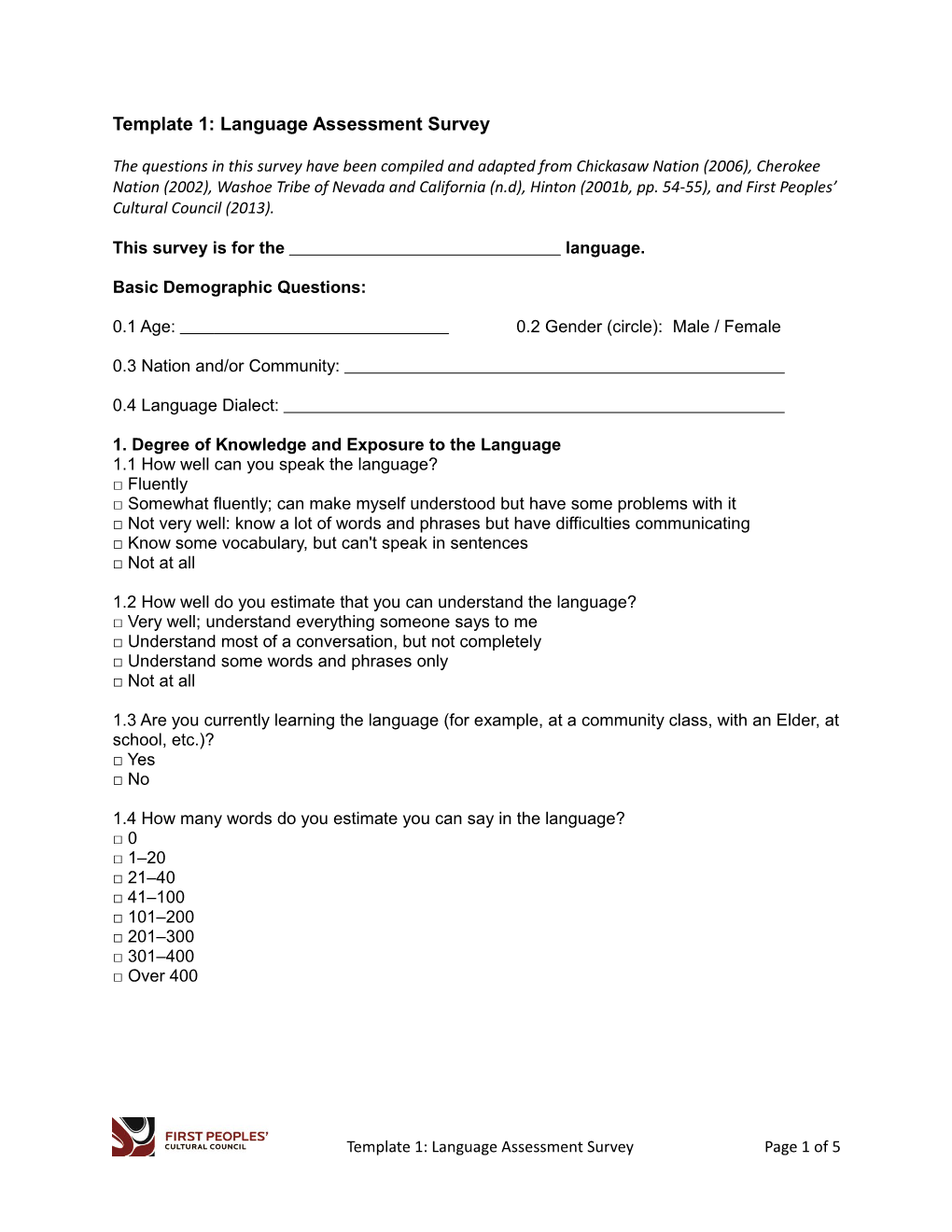 Template 1: Language Assessment Survey