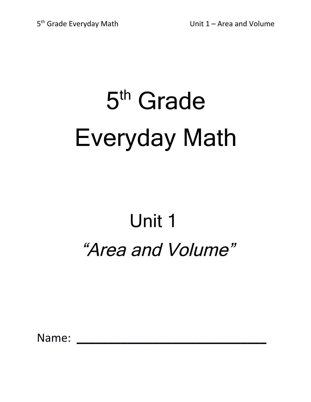 5Th Grade Everyday Mathunit 1 Area and Volume
