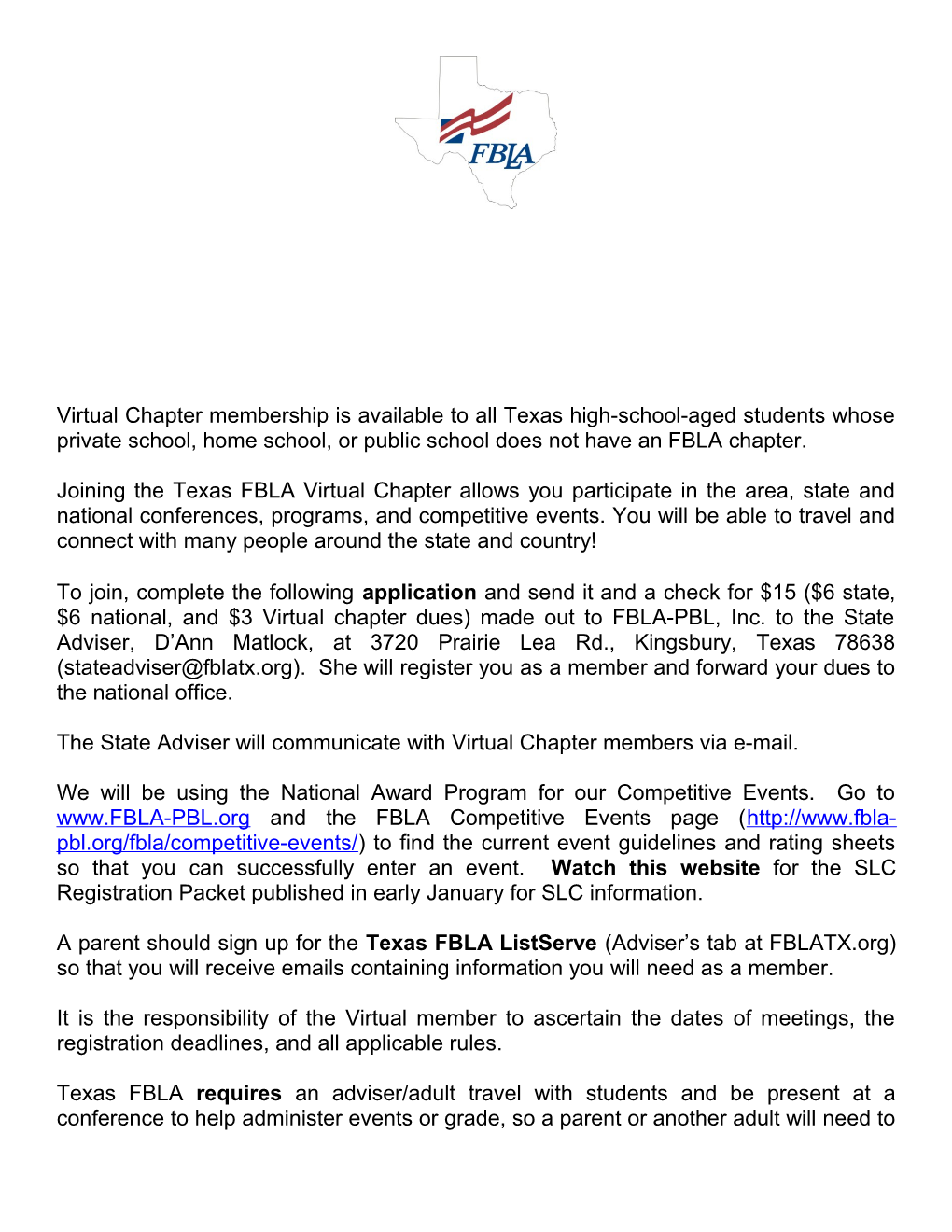 The State Adviser Will Communicate with Virtual Chapter Members Via E-Mail