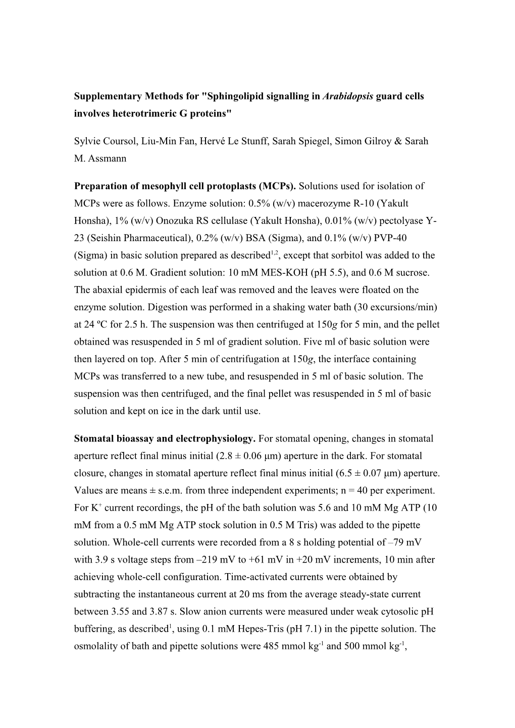 Supplementary Methods for Sphingolipid Signalling in Arabidopsis Guard Cells Involves