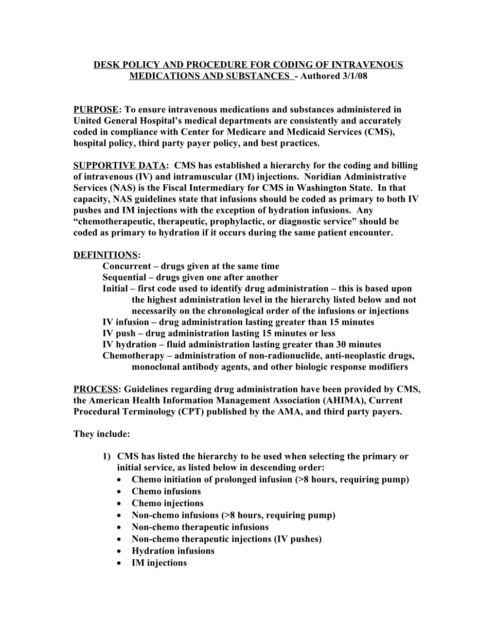 Desk Policy and Procedure for Coding of Intravenous Medications and Substances