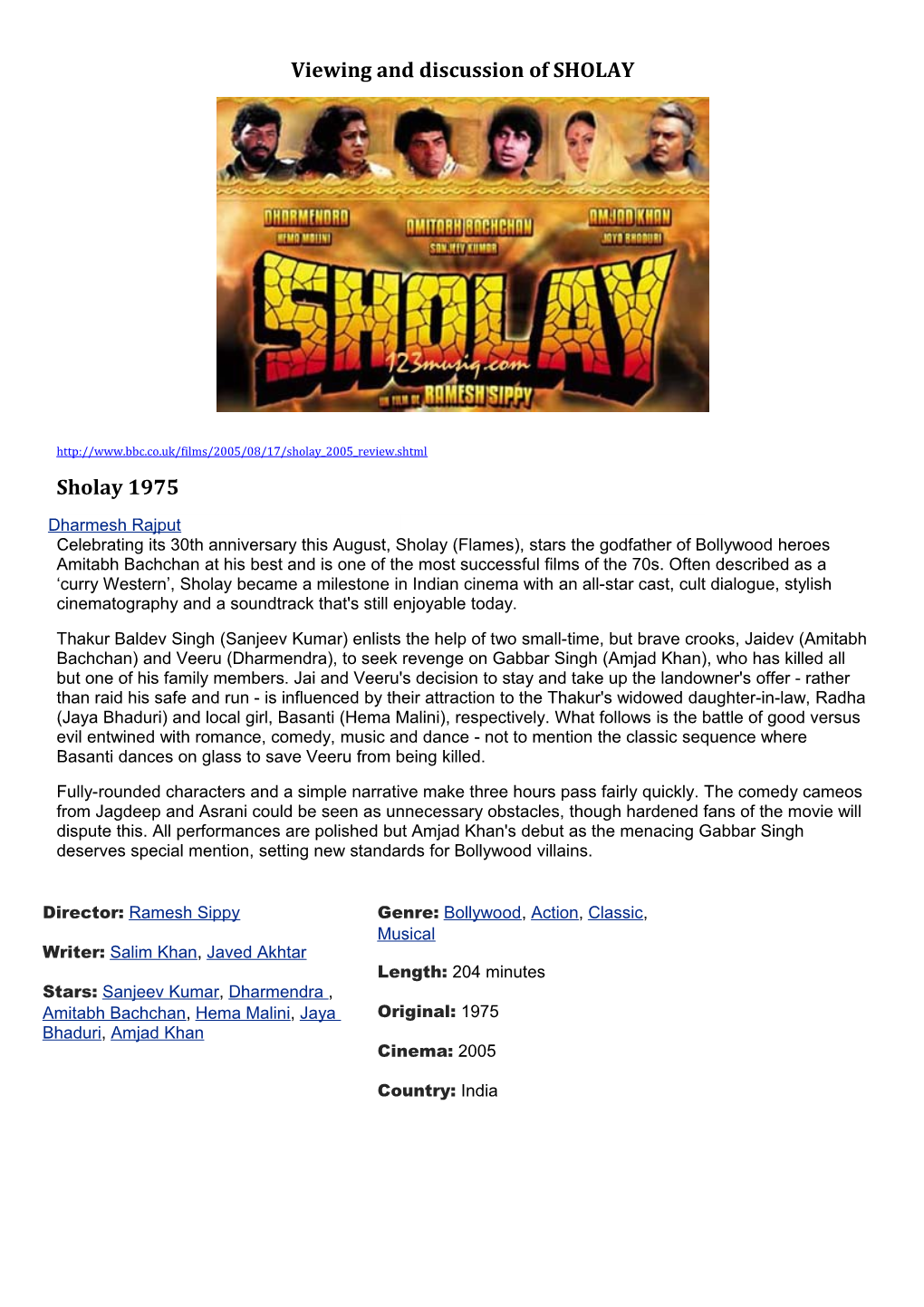 Viewing and Discussion of SHOLAY